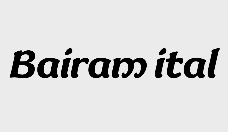 bairam-italic font big