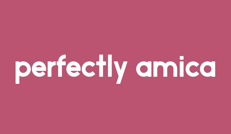 perfectly-amicable font big