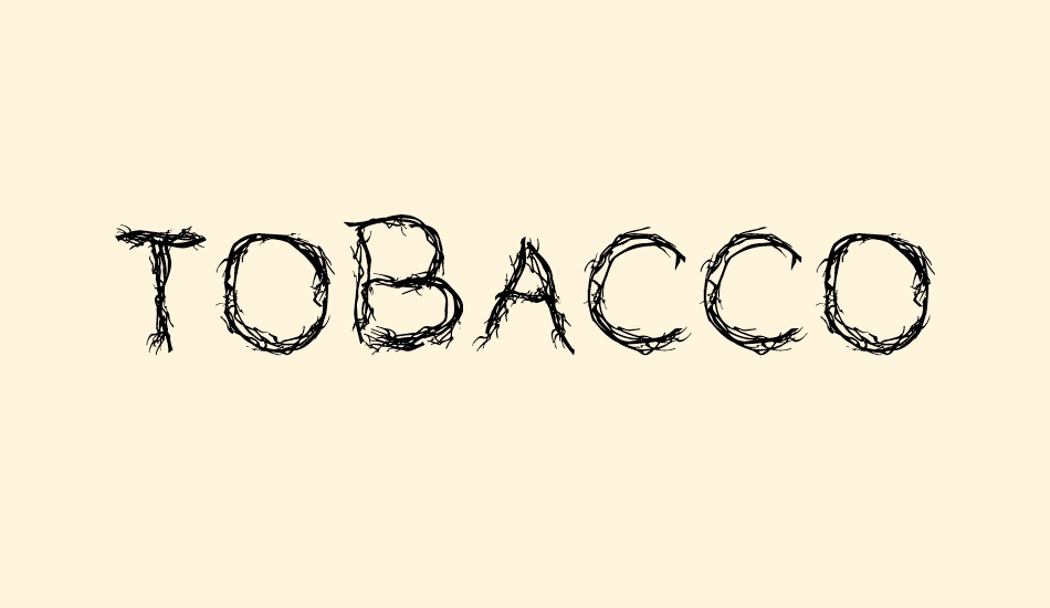 tobacco font big