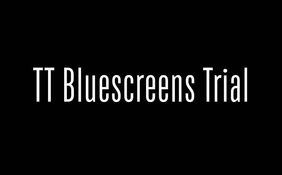 TT Bluescreens font big