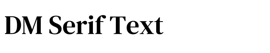 DM Serif Text font