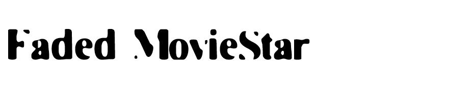 Faded MovieStar font