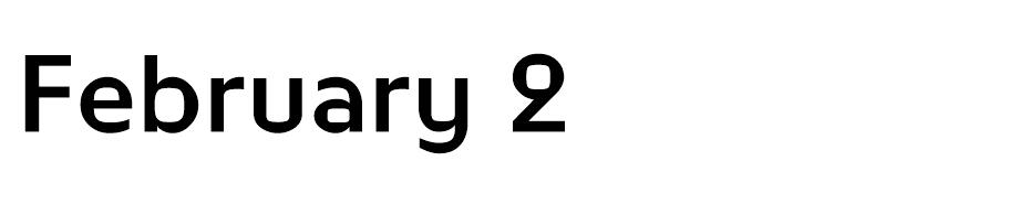 February 2 Font font