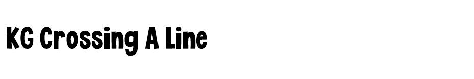 KG Crossing A Line font