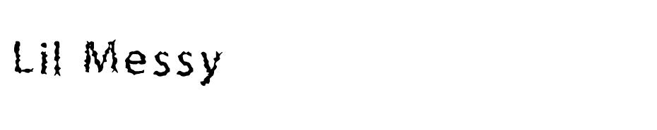 LilMessy font