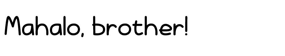 Mahalo Brother font