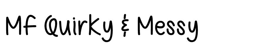 Mf Quirky & Messy font