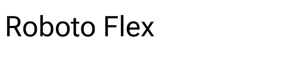 Roboto Flex font