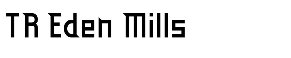 TR Eden Mills Bold font