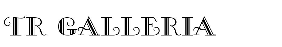 TR Galleria font