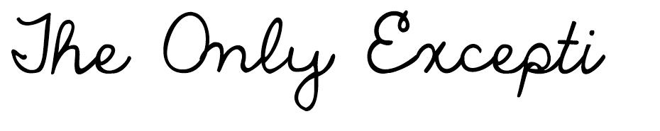 The Only Exception Font font