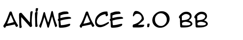 Anime Ace BB font - Anime Ace BB font download Anime Ace BB font - Anime Ace BB font download