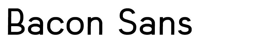 Bacon Sans font