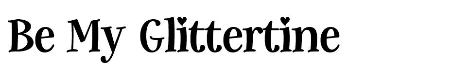 Be My Glittertine font
