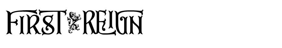 First Reign font