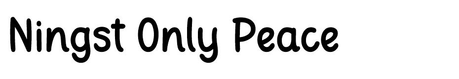 Ningst Only Peace