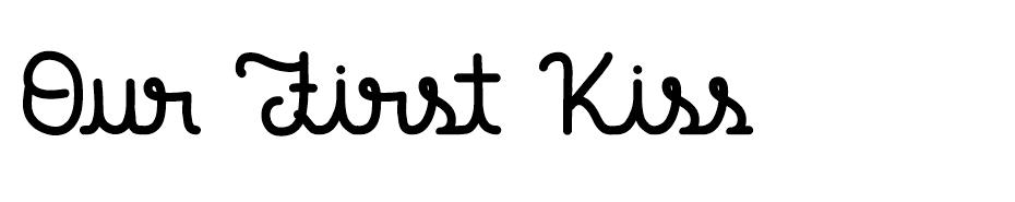 Our First Kiss Font font