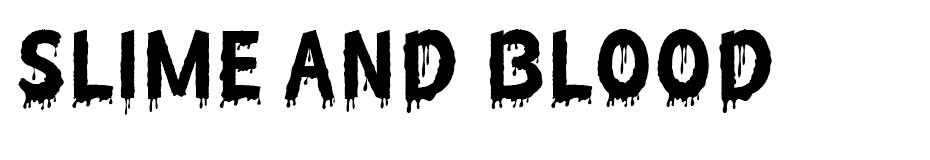 Slime And Blood font