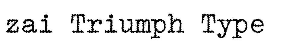  Triumph Typewriter Font