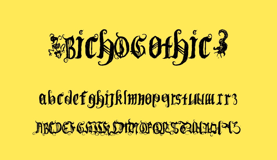 (bichogothic) font