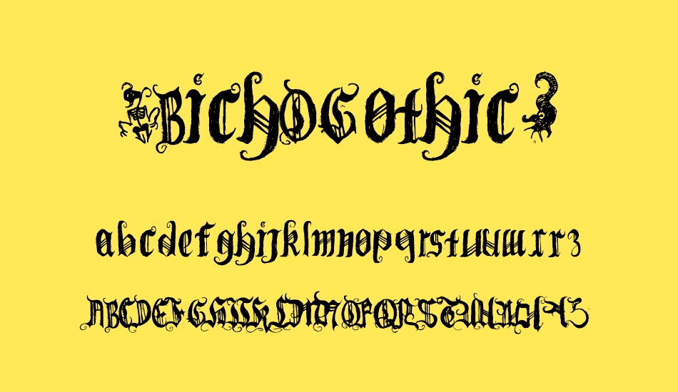 (bichogothic) font