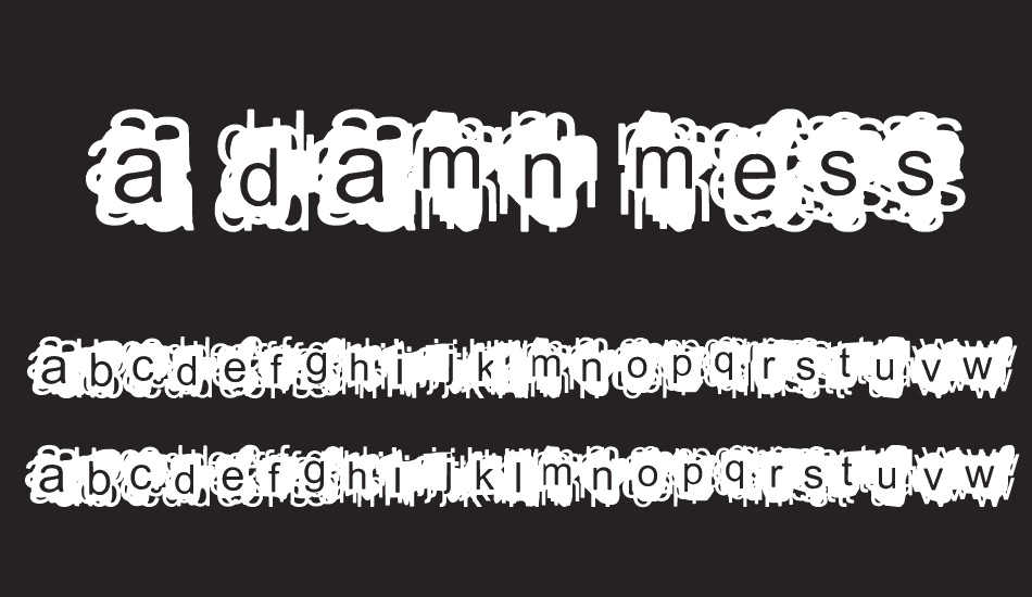 a-damn-mess font