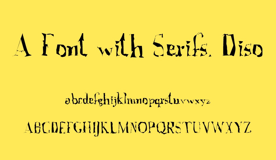 a-font-with-serifs--disordered font