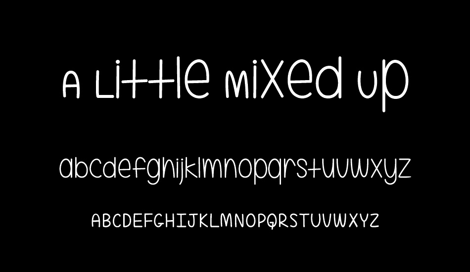 a-little-mixed-up font