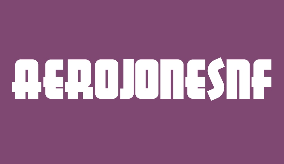 aerojonesnf font big