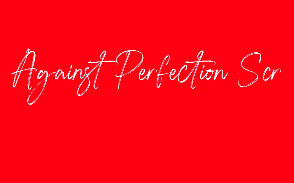 Against Perfection Script font big