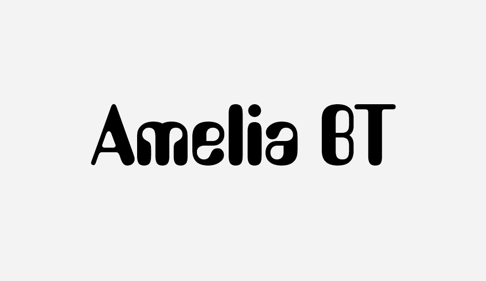 amelia-bt font big