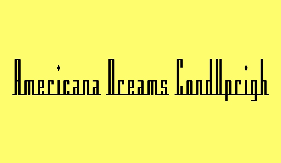 americana-dreams-condupright font big
