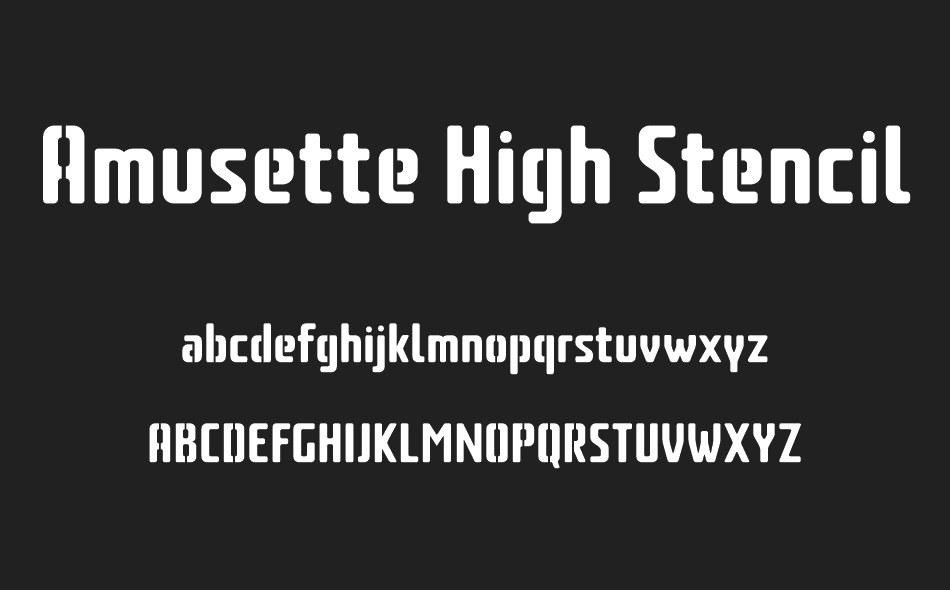Amusette High Stencil font
