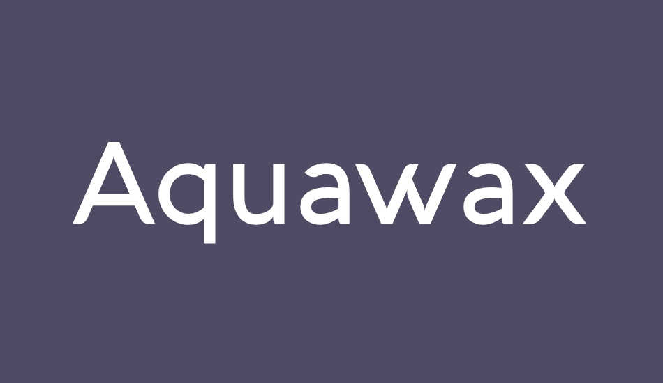 aquawax font big