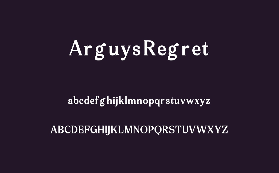 Arguys Regret font