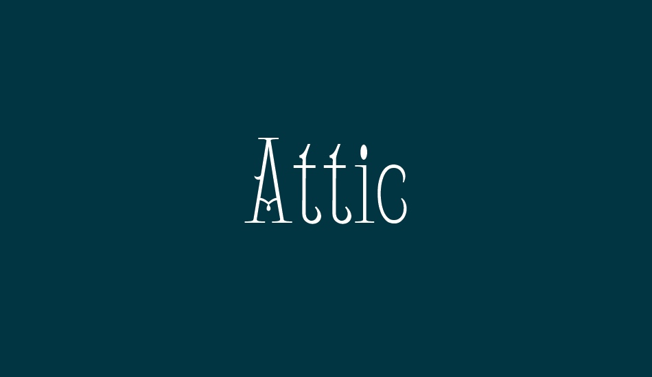 attic font big