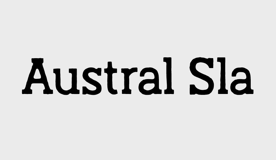 austral-slab-blur-reg font big