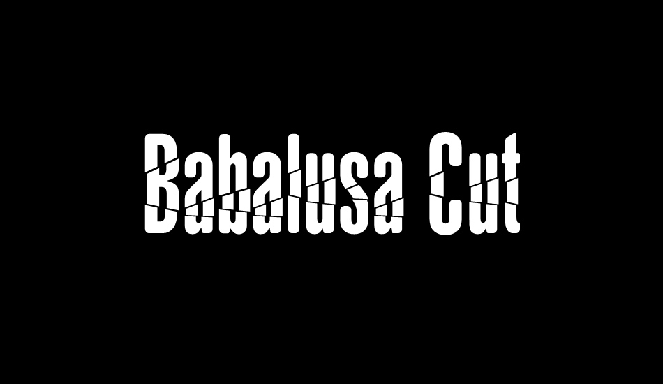 babalusa-cut font big