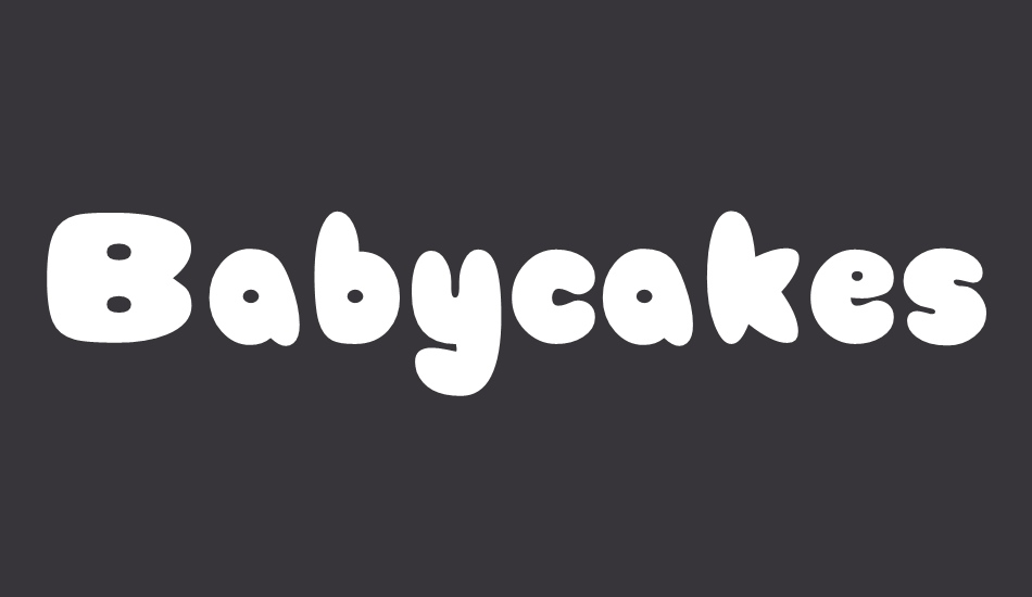 babycakes font big