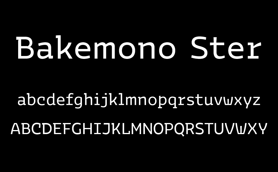 Bakemono Stereo font