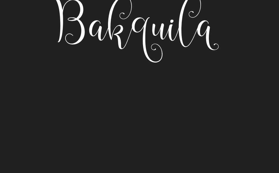 Bakquila font big