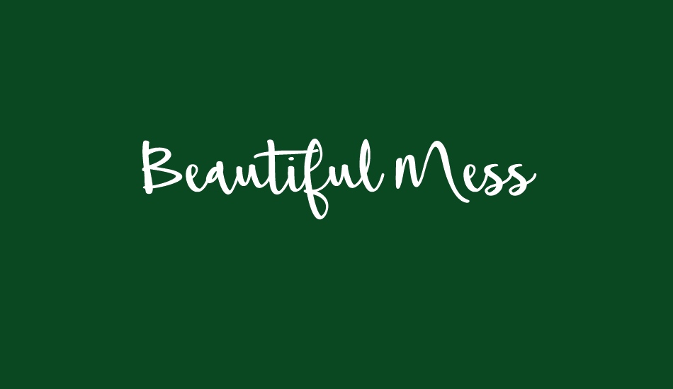 beautiful-mess font big