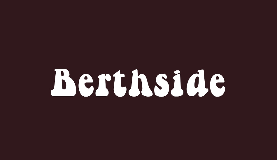 berthside font big