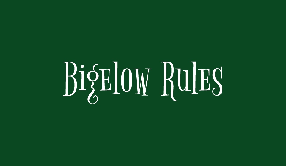 bigelow-rules font big