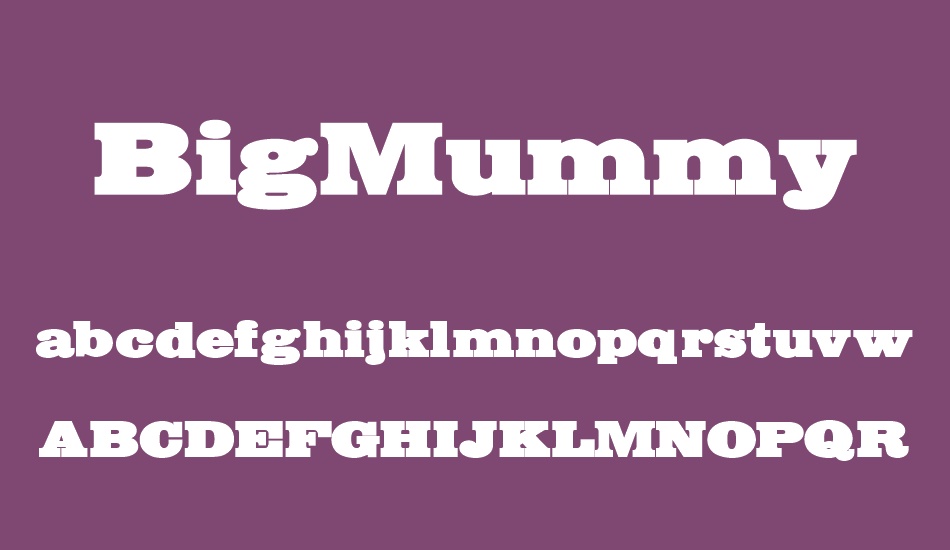 bigmummy font