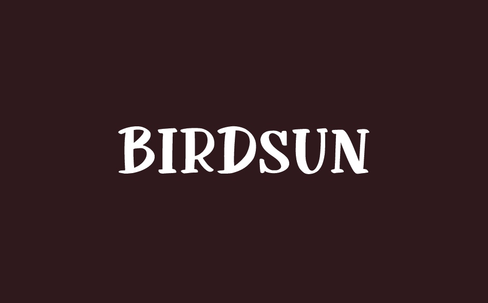 Birdsun font big