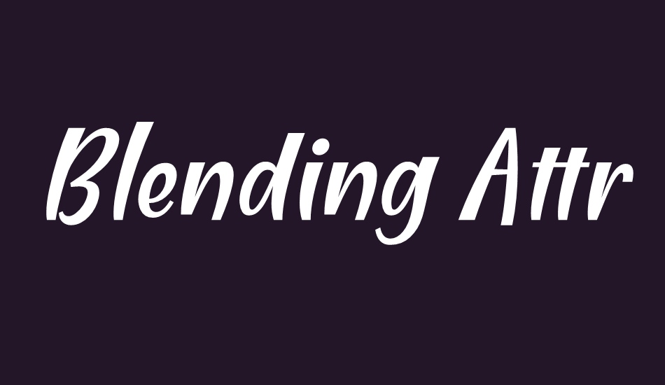 blending-attraction font big