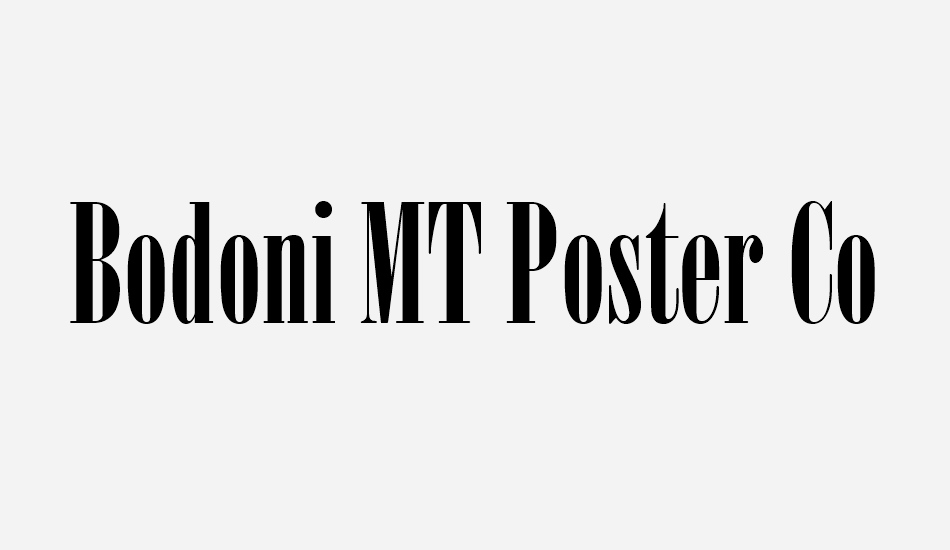 bodoni-mt-poster-compressed font big
