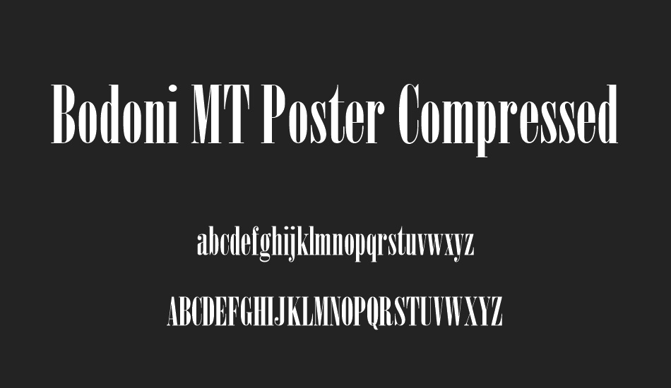 bodoni-mt-poster-compressed font