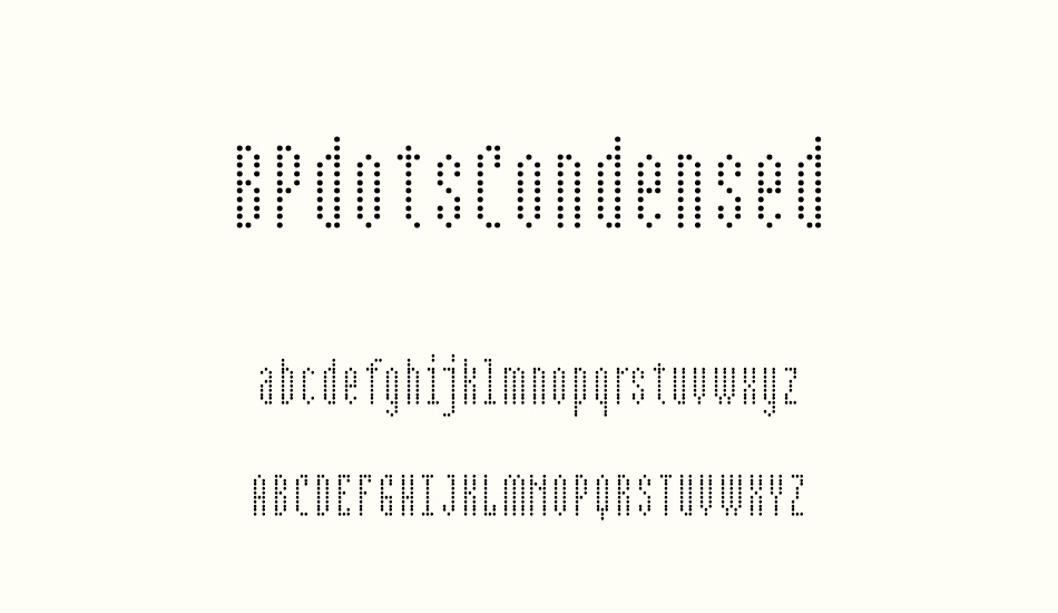 bpdotscondensed font